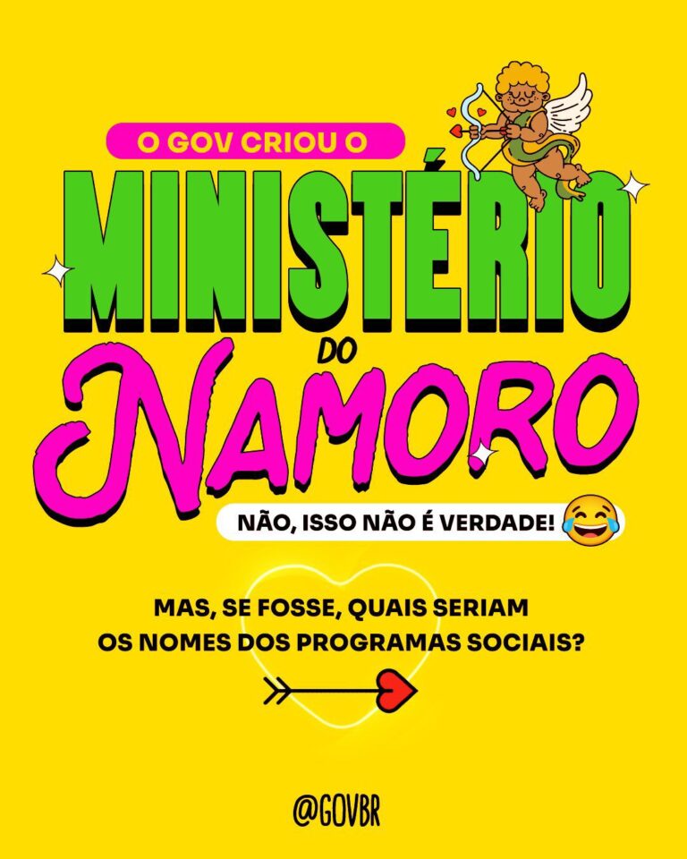 Governo recria 'Ministério do Namoro' com programas fictícios nas redes sociais